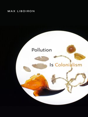 cover image of Pollution Is Colonialism